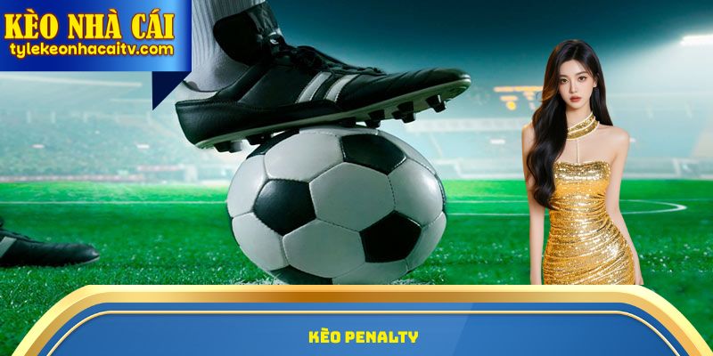 kèo penalty